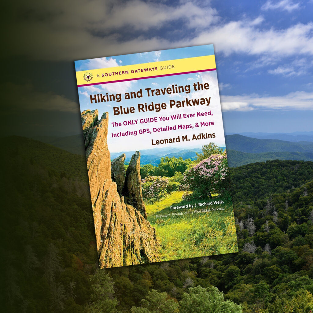 Share A Trail Tale with Leonard Adkins - Blue Ridge Parkway